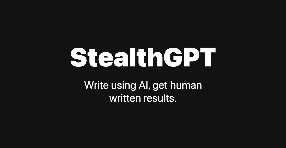 StealthGPT - Undetectable AI writing tool, Protects privacy